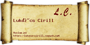 Lukács Cirill névjegykártya